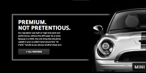 A very clear brand message... this is Mini Cooper in a nutshell.