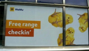 Chicken Checking for a has-been bank.